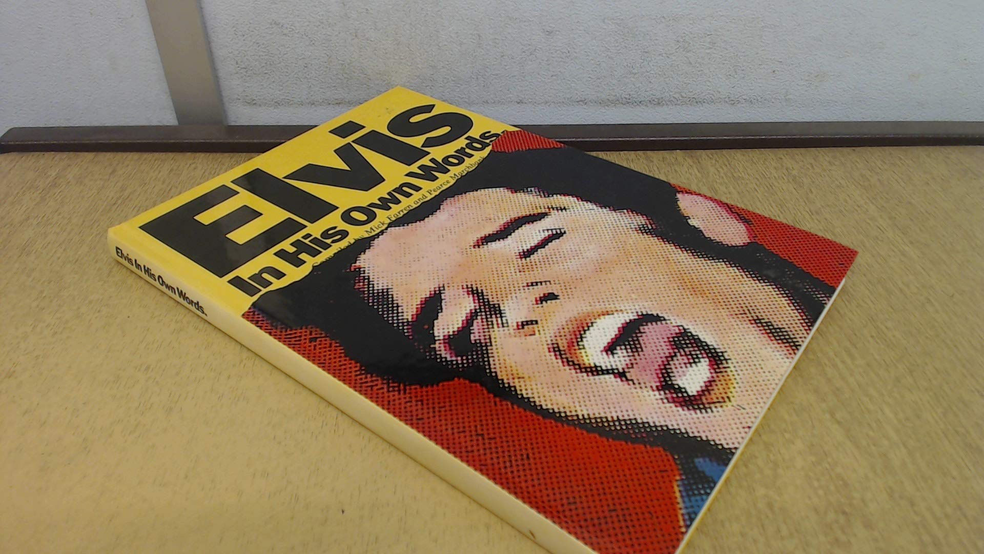 Elvis in His Own Words
