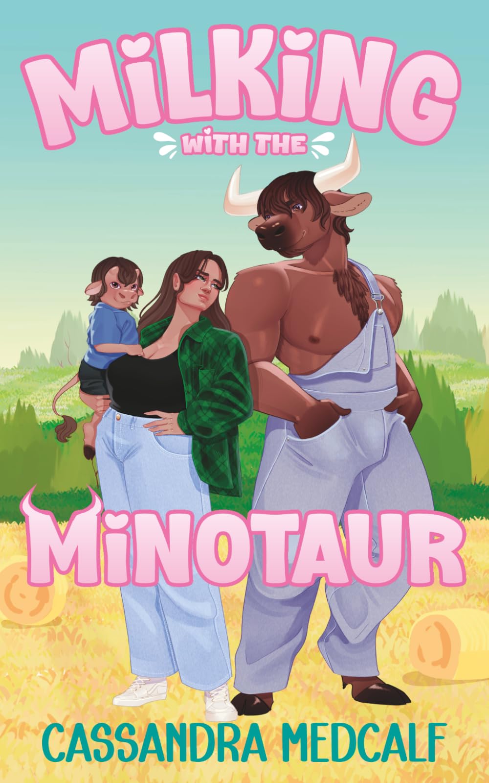 Milking with the Minotaur: A Minnetaur Dairy Romance