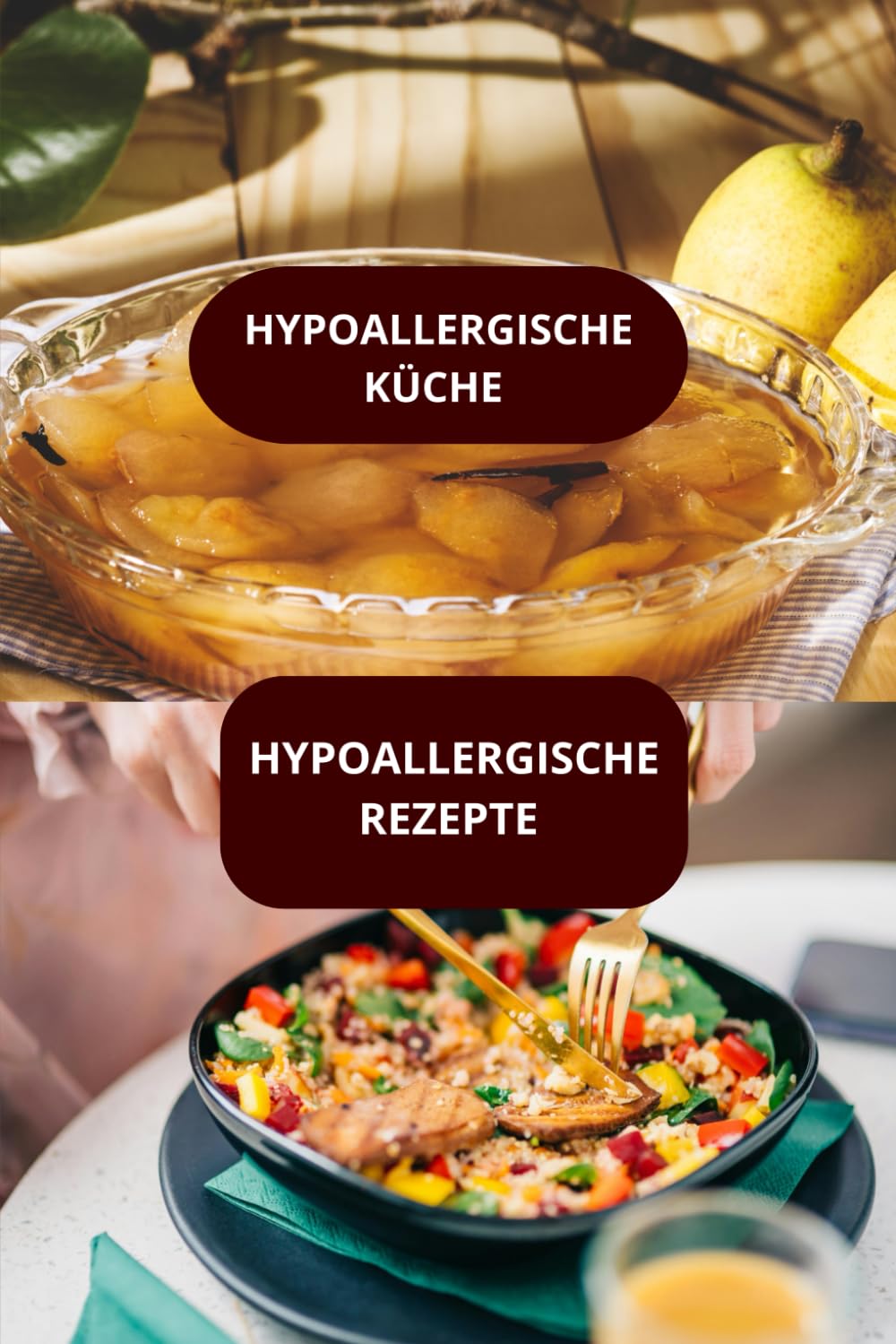 HYPOALLERGISCHE REZEPTE: HYPOALLERGISCHE KÜCHE - KOCHBUCH HYPOALLERGISCHE KÜCHE - ALLERGEANARME KÜCHE