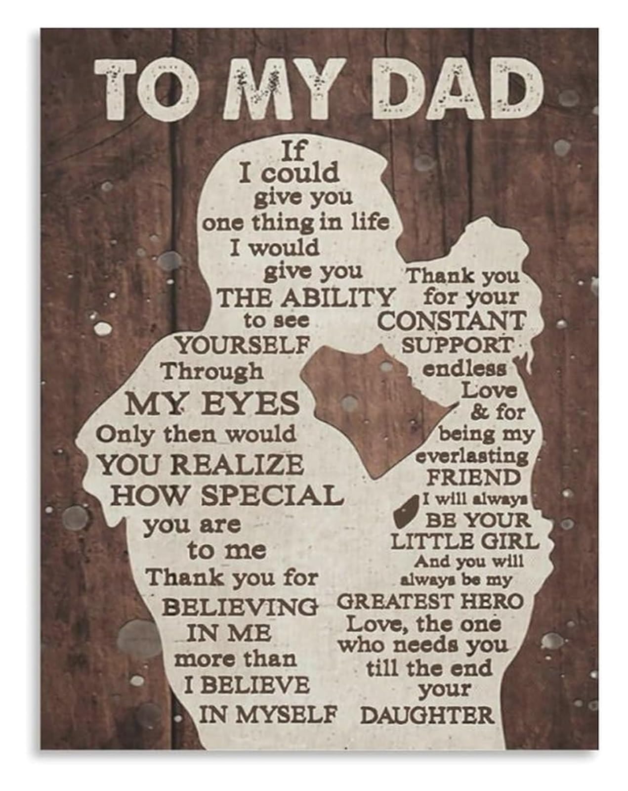 MDBJTCYZN To My Dad If I Could Give You One Thing in Life Sentimental Wall-Art Print for Dad Gift Living Room Bedroom Office Poster