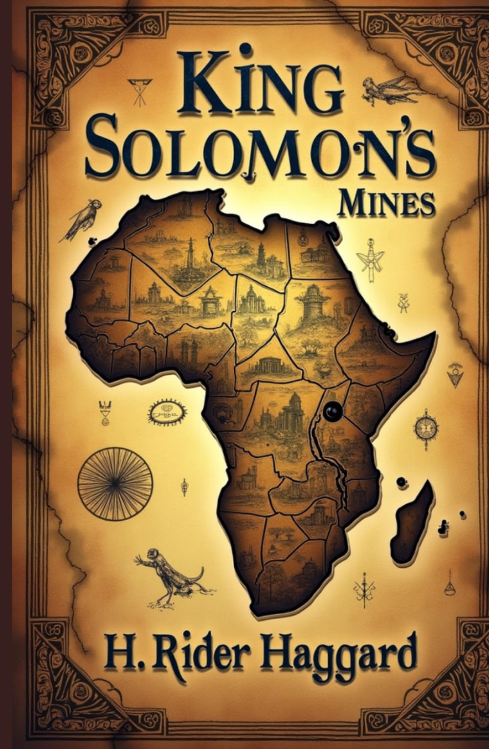 King Solomon's Mines: A Tale of Exploration, Discovery, and Nineteenth-Century Adventure