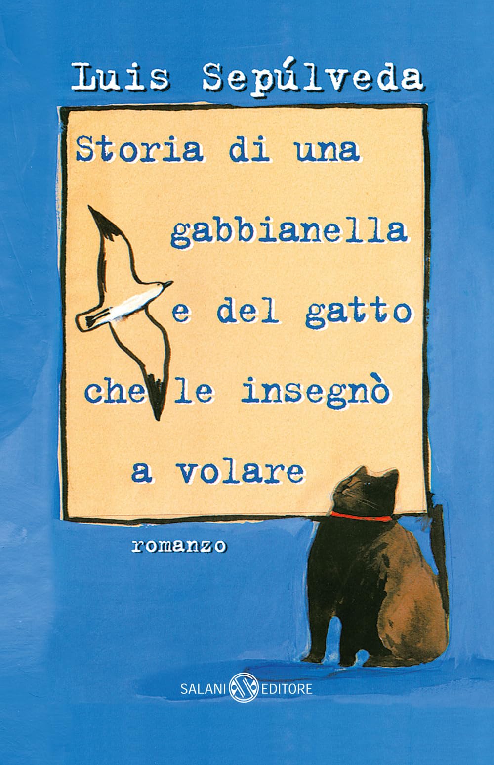 Storia Di Una Gabbianella E Del Gatto Che Le Insegnò A Volare - 4