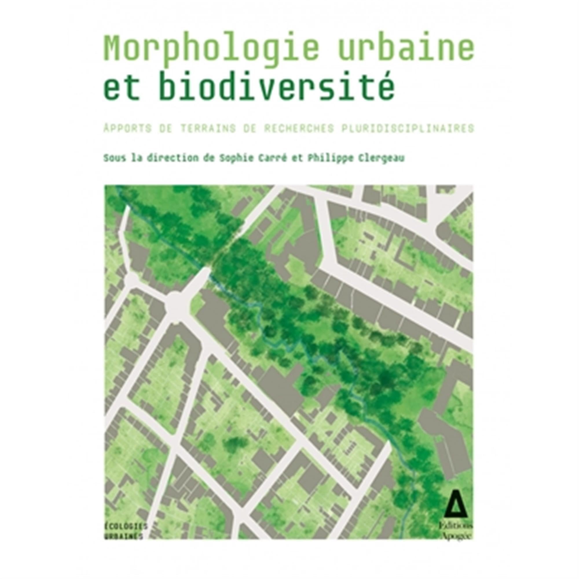 Morphologie urbaine et biodiversité livre de recherche interdisciplinaire