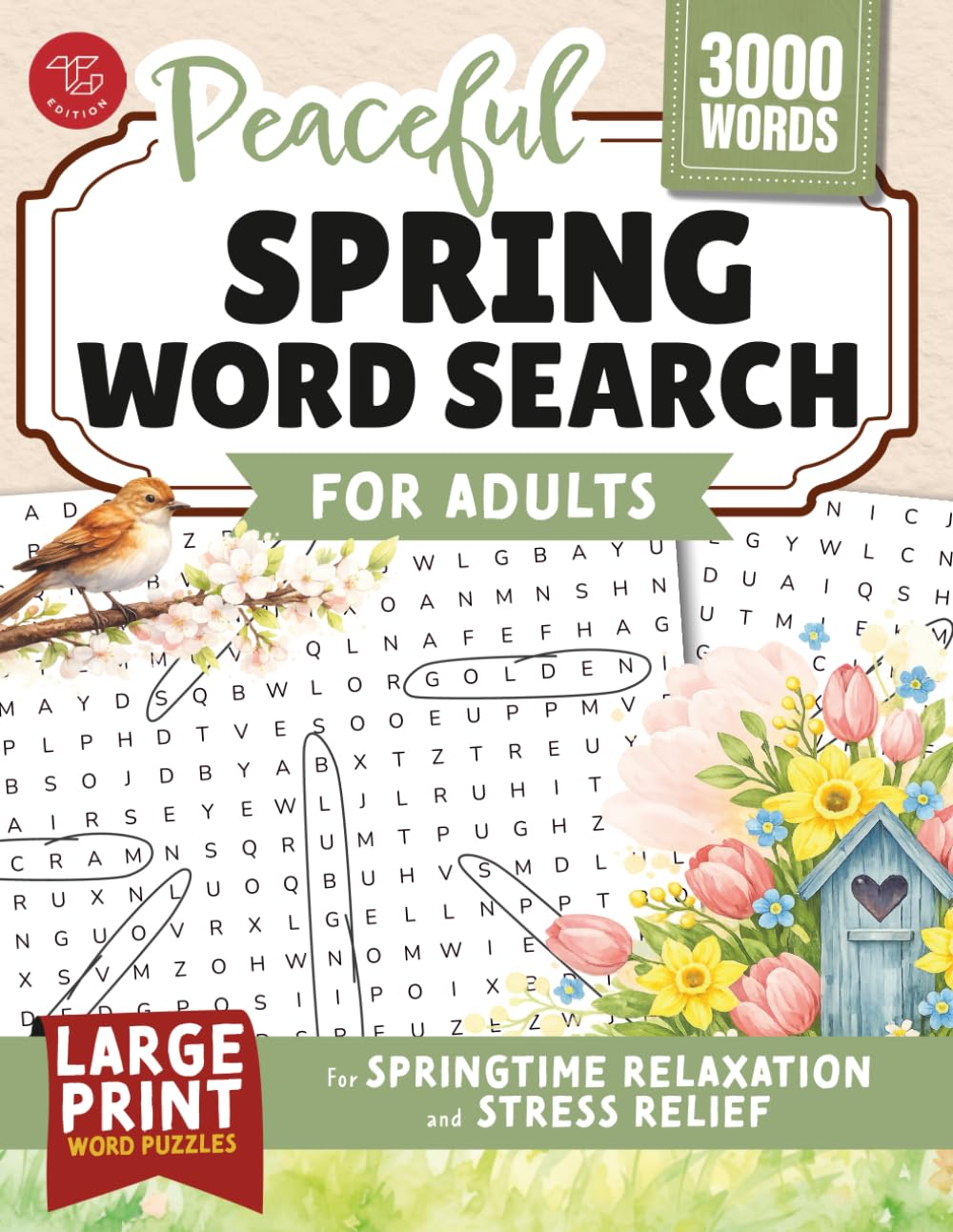 Peaceful Spring Word Search for Adults: Large Print Word Puzzles for Springtime Relaxation and Stress Relief (Word Find Books For Adults)