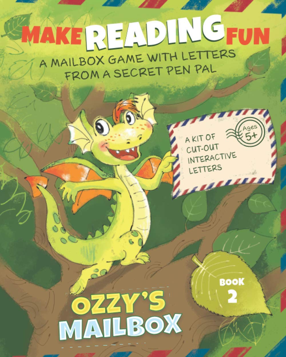 Ozzy's Mailbox: Make Reading Fun with Postcard Short Stories from a Dragon Pen Pal | Kindergarten and 1st Grade (Book 2)