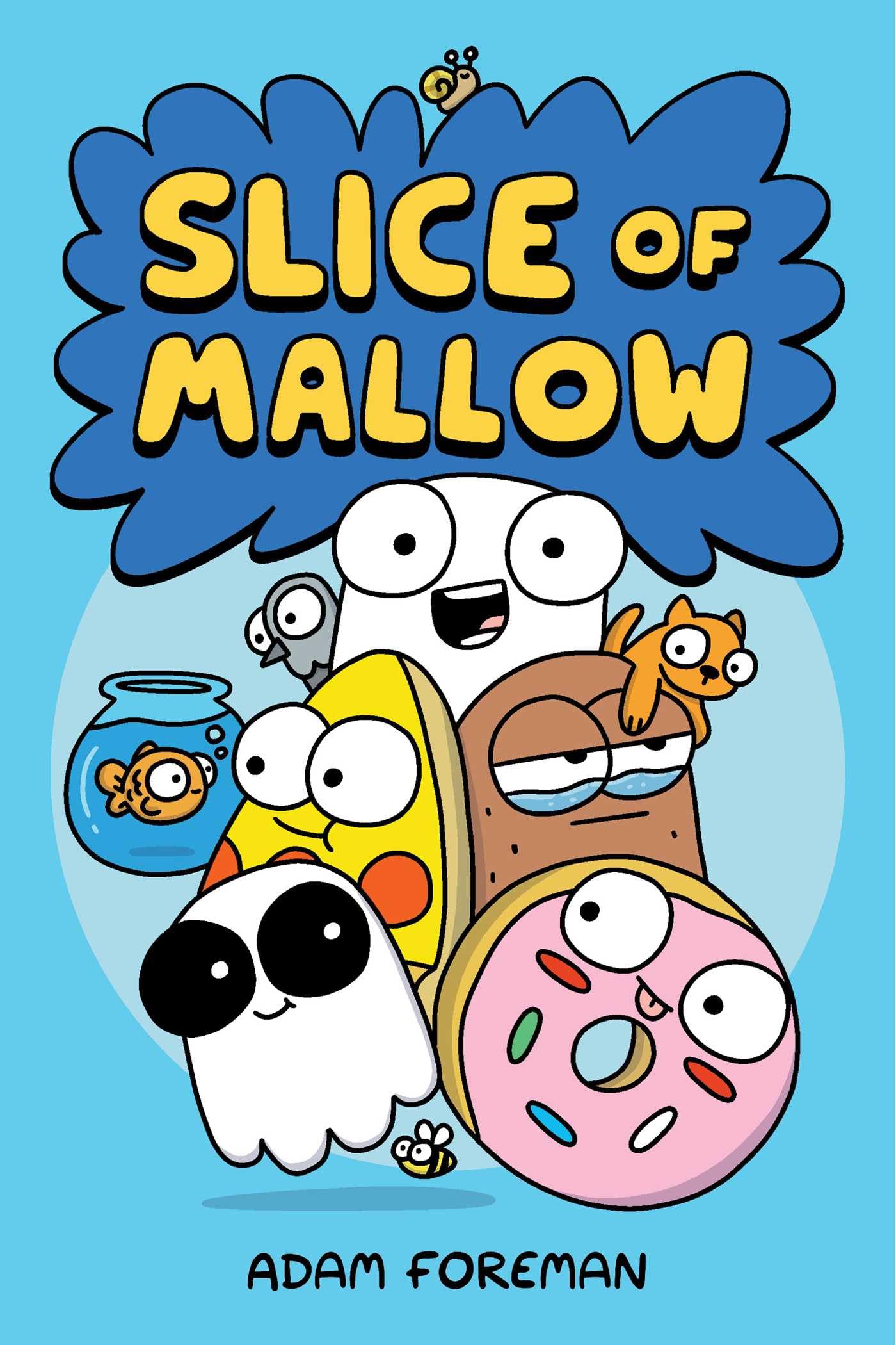 Slice of Mallow Vol. 1 by Adam Foreman (Hardback Book)