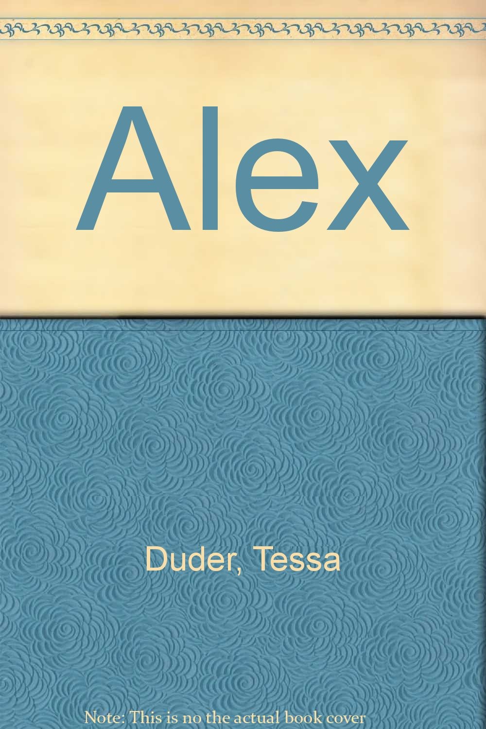 Alex Tessa Duder 9780141301280 Books