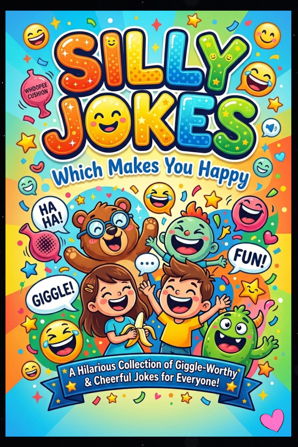 Silly Jokes: Which Makes You Happy