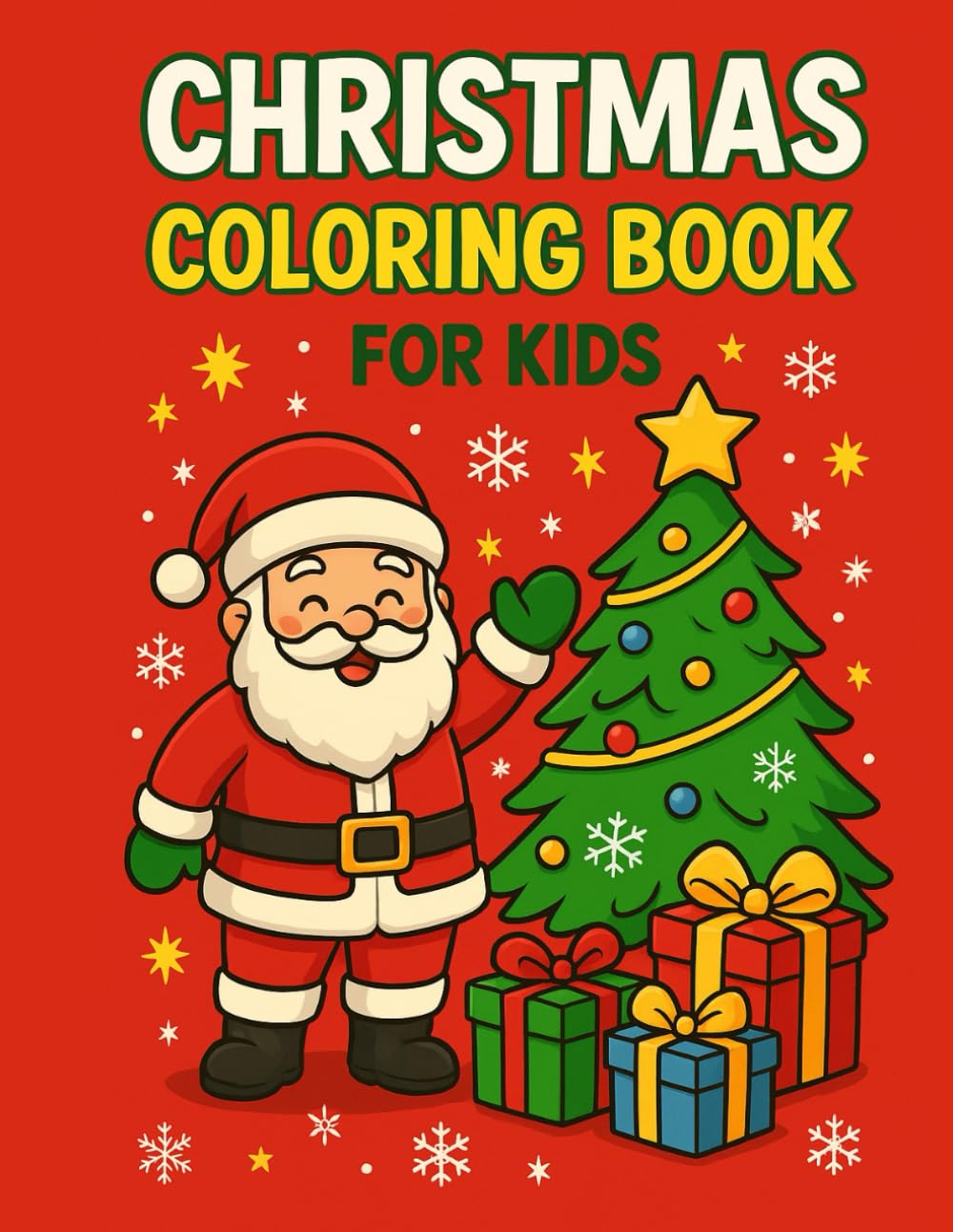 Christmas Coloring Fun for Kids: A Joyful Holiday Coloring Book with Santa, Elves, Reindeer, and More! (Color & Learn for Kids)