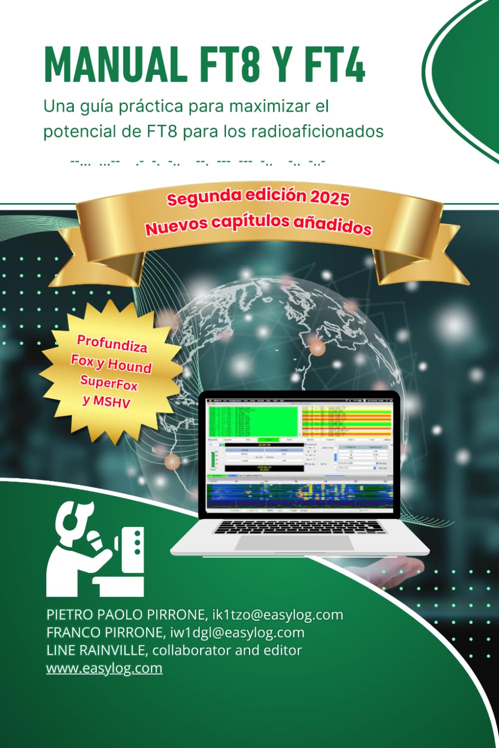 Manual FT8 y FT4: Una guía práctica para maximizar el potencial de FT8 para radioaficionados