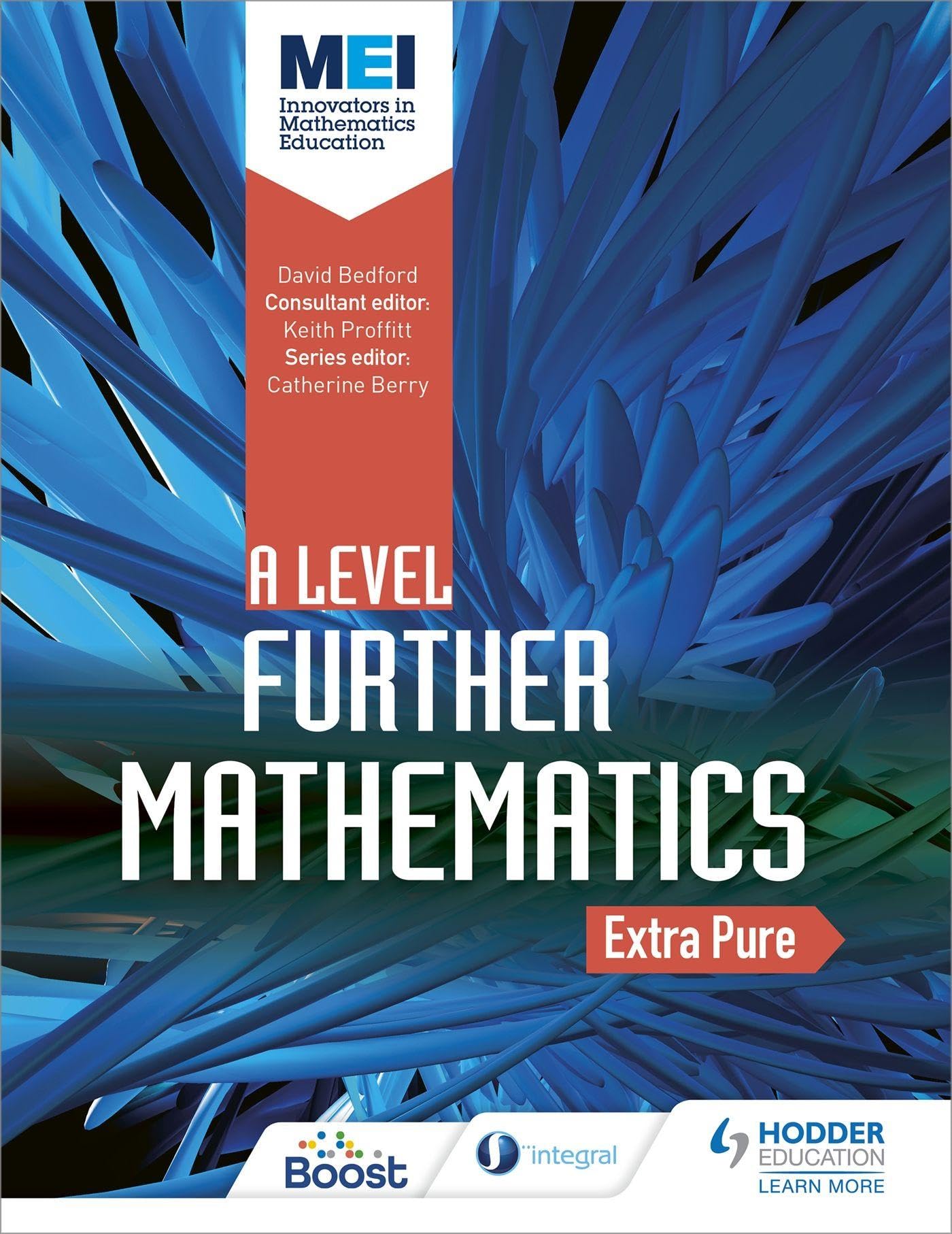 MEI Further Maths: Extra Pure Maths by David Bedford - 9781510403628