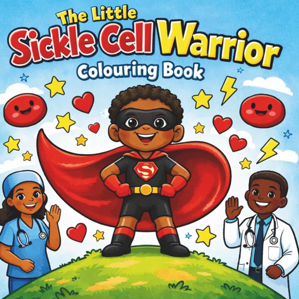 The Little Sickle Cell Warrior Colouring Book
