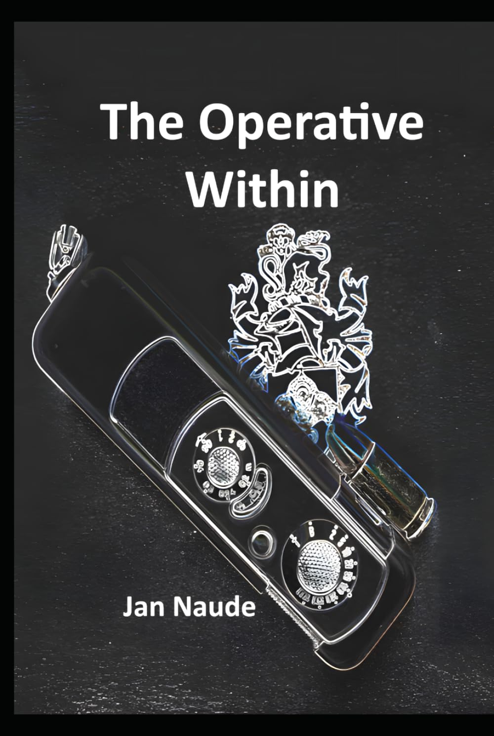 The Operative Within: Spy Novel