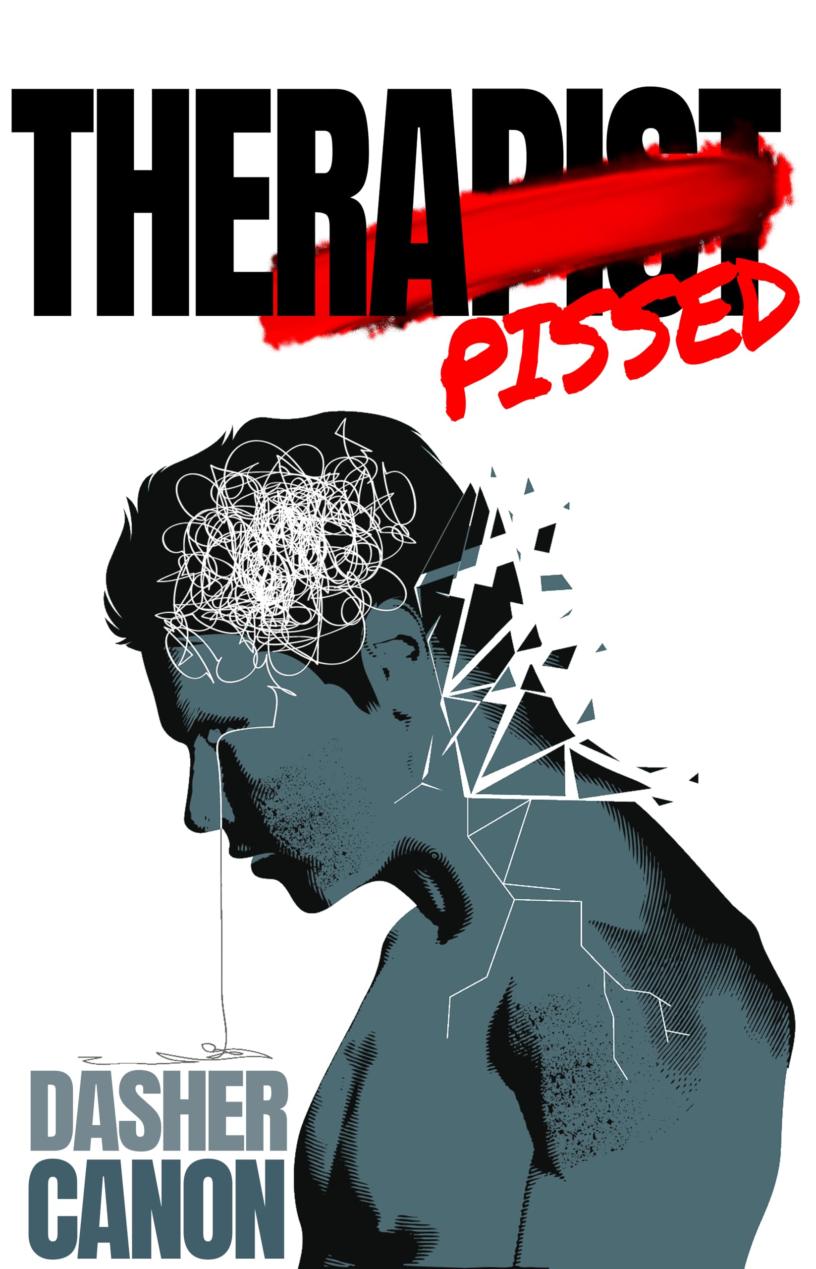Therapissed