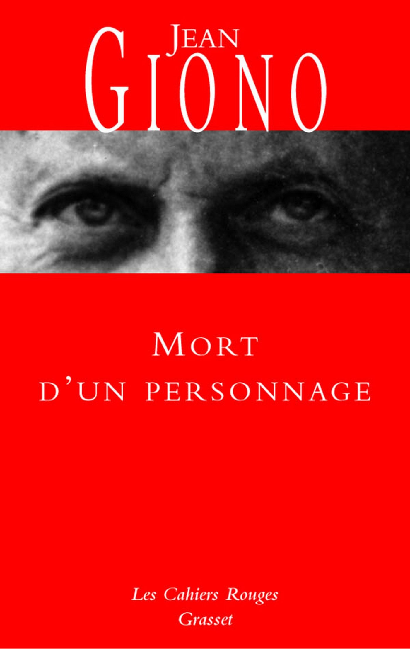 Mort d'un personnage: (*) (Les cahiers rouges) (French Edition)
