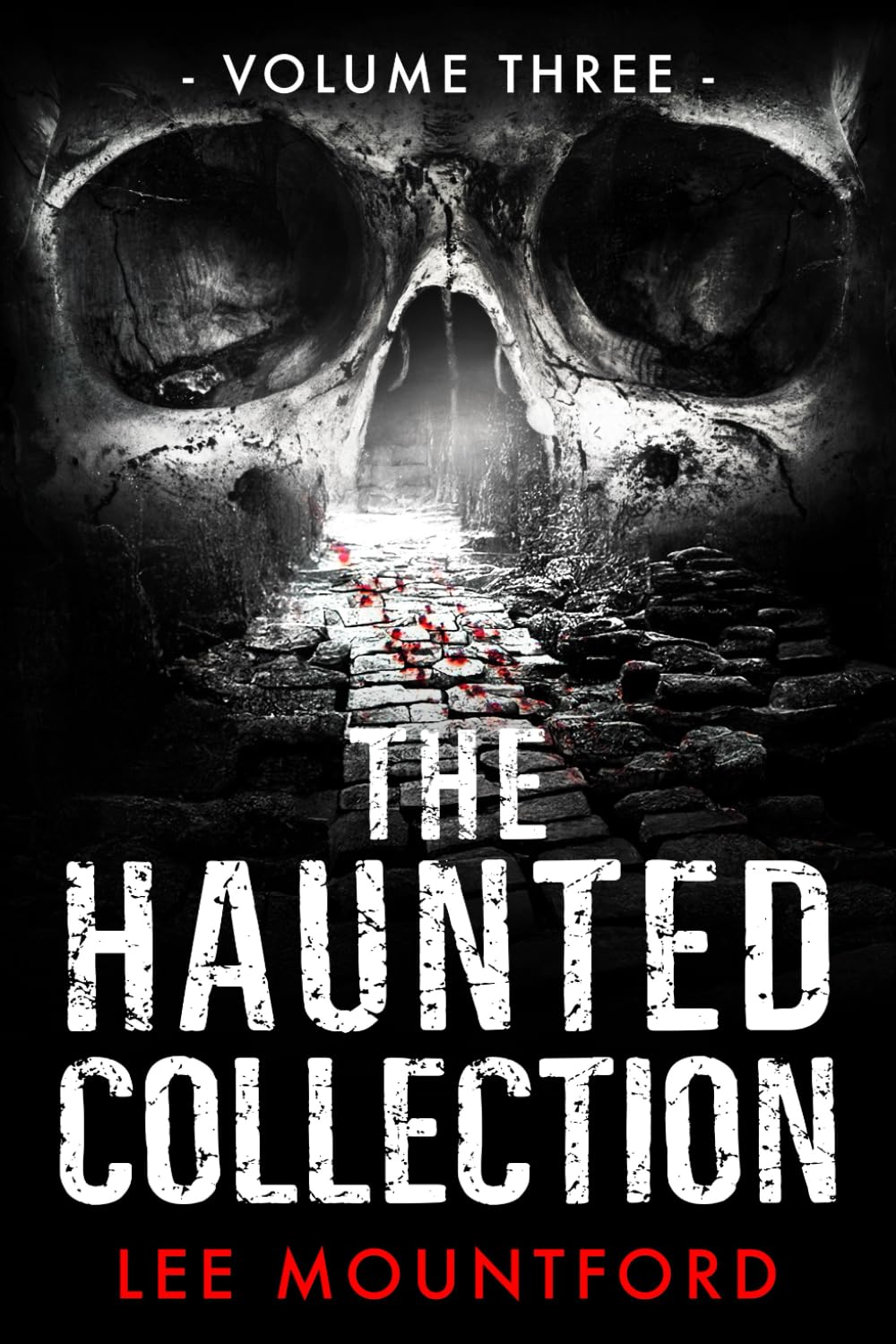 The Haunted Collection: Volume III