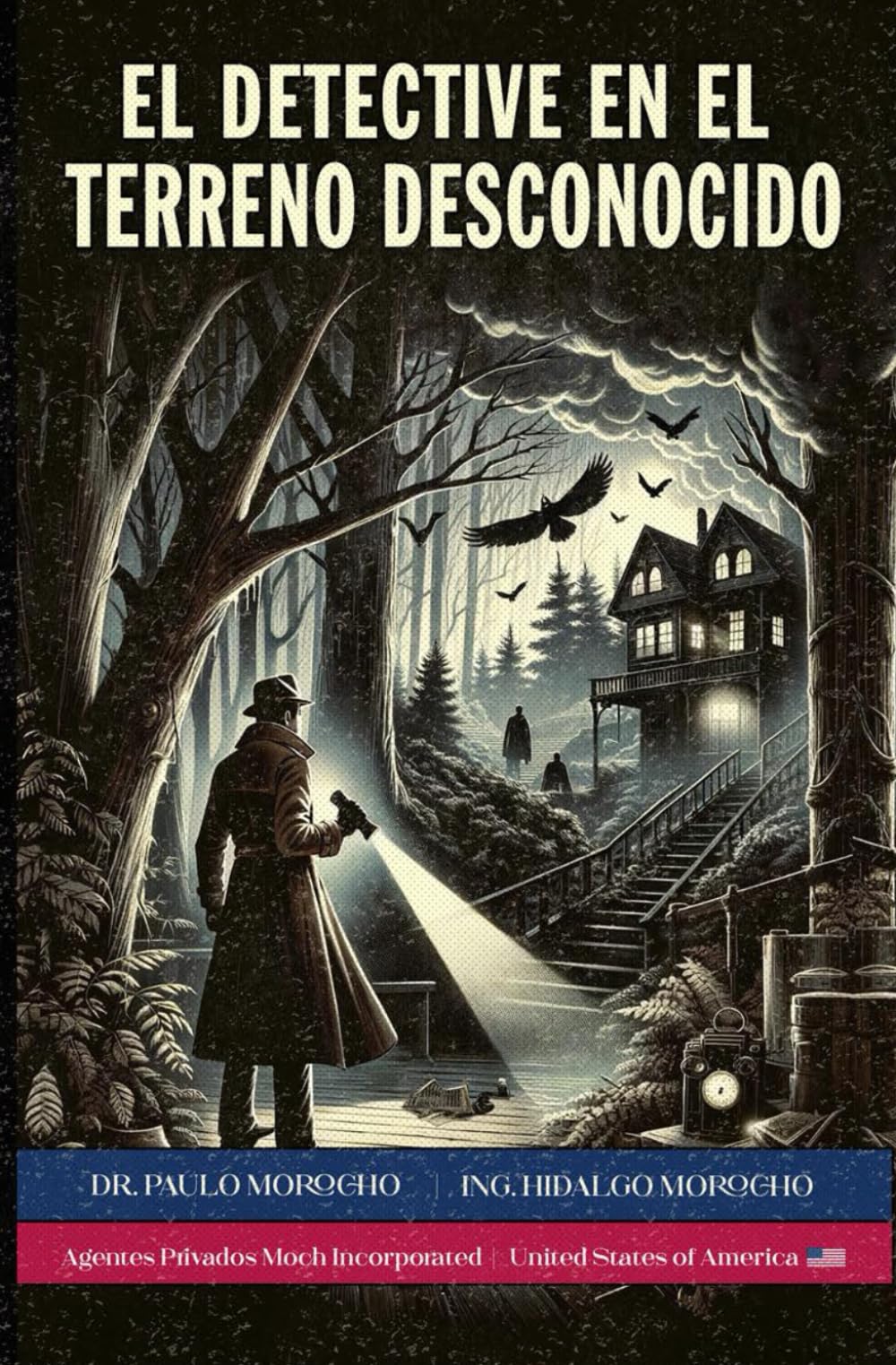 Los Secretos del Detective – Libro 6: El Detective en el Terreno Desconocido