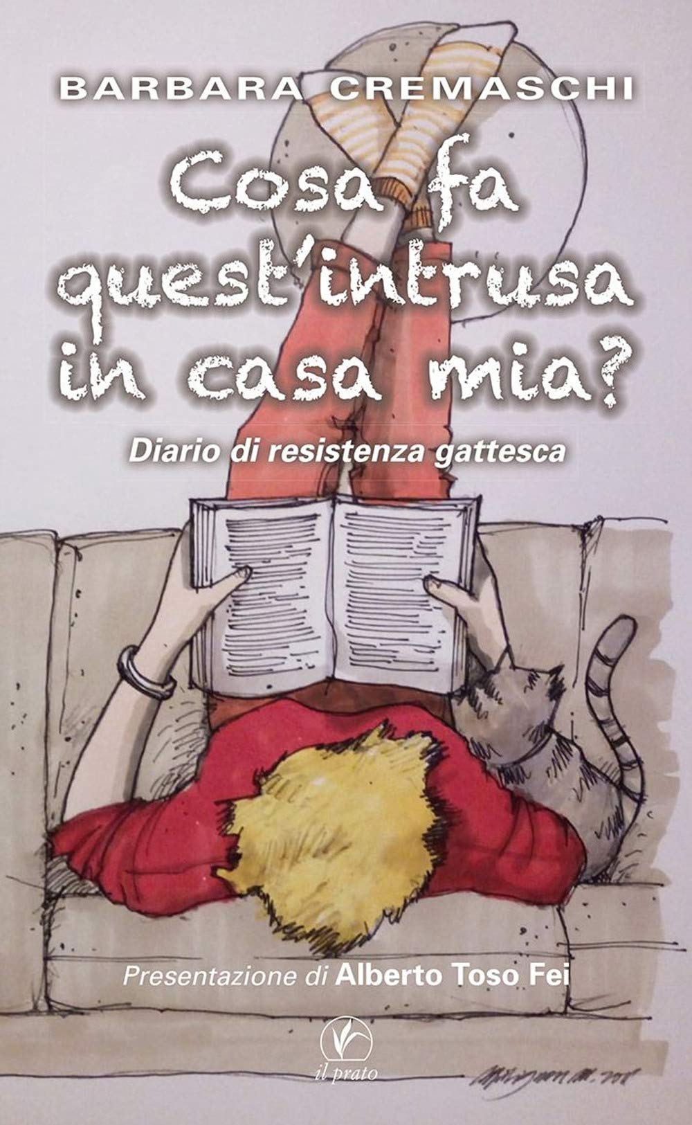Cosa Fa Quest'intrusa In Casa Mia? Diario Di Resistenza Gattesca - 4
