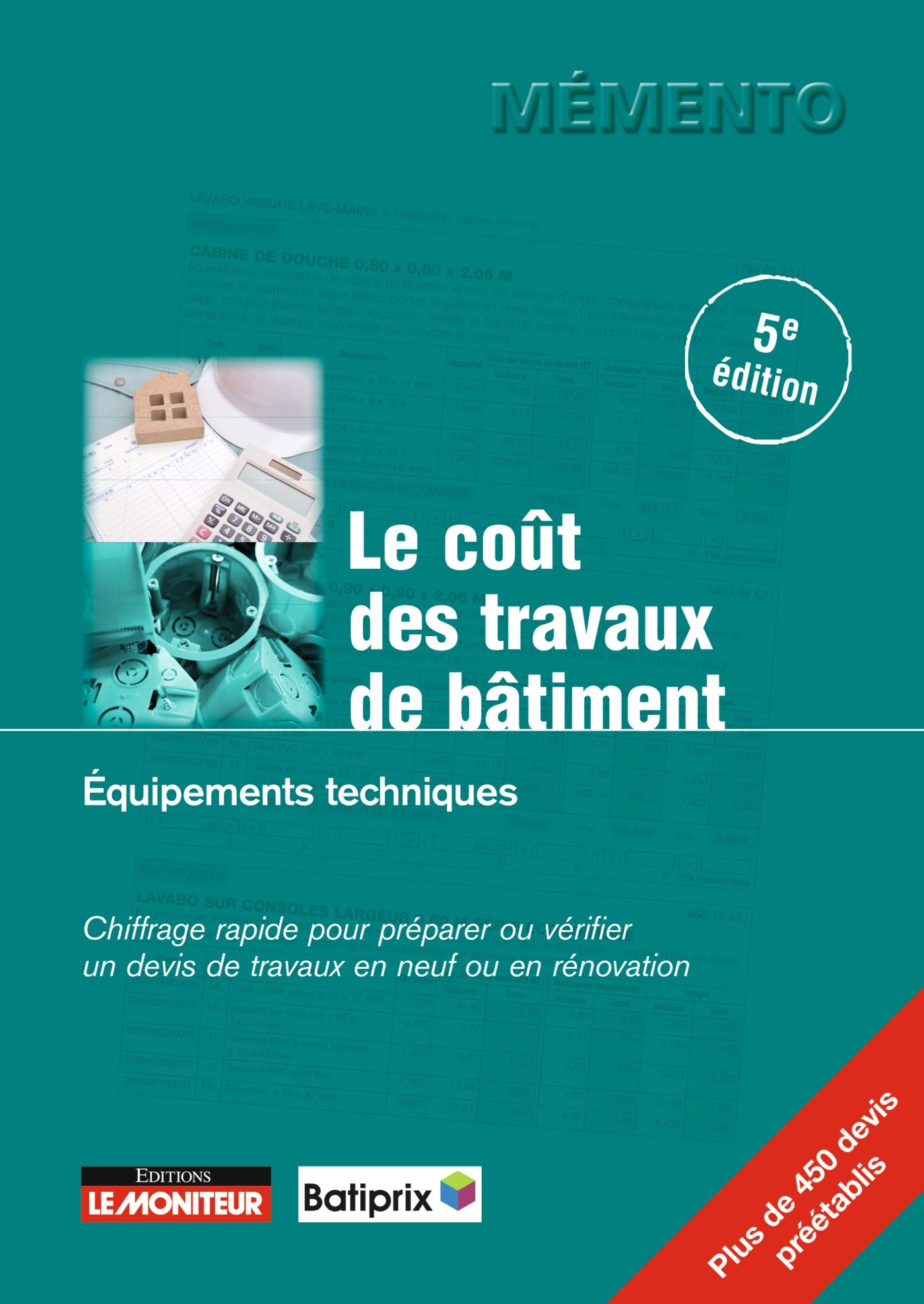 Le coût des travaux de bâtiment - Équipements techniques (Le moniteur)