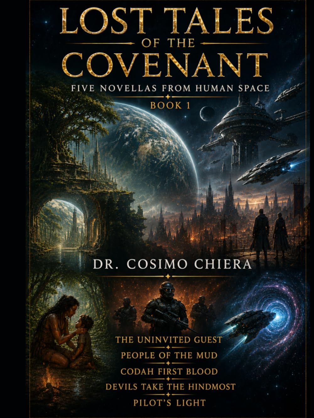 Lost Tales of the Covenant: Five Novellas from Human Space (The Covenant Series)