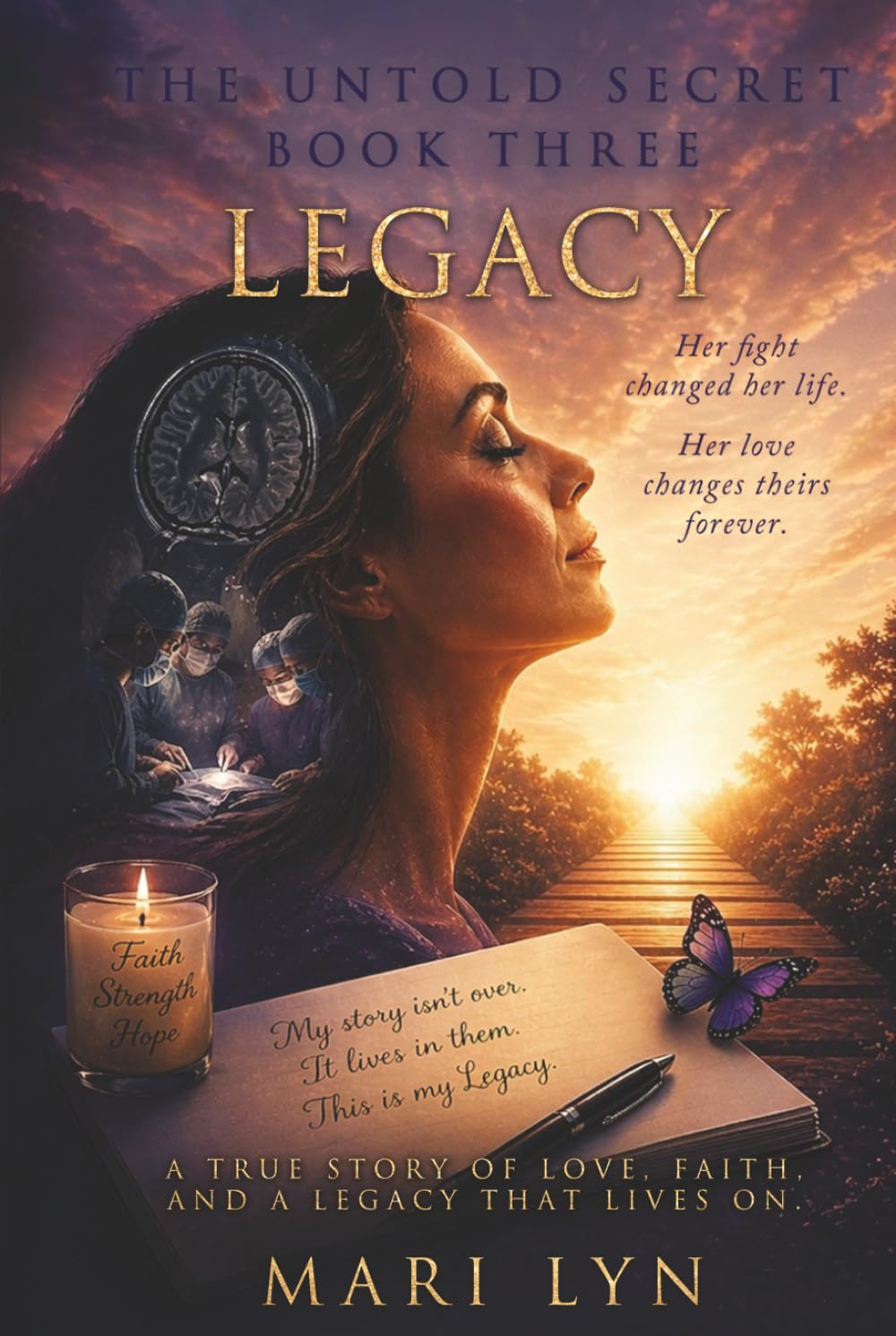 The Untold Secret: Legacy