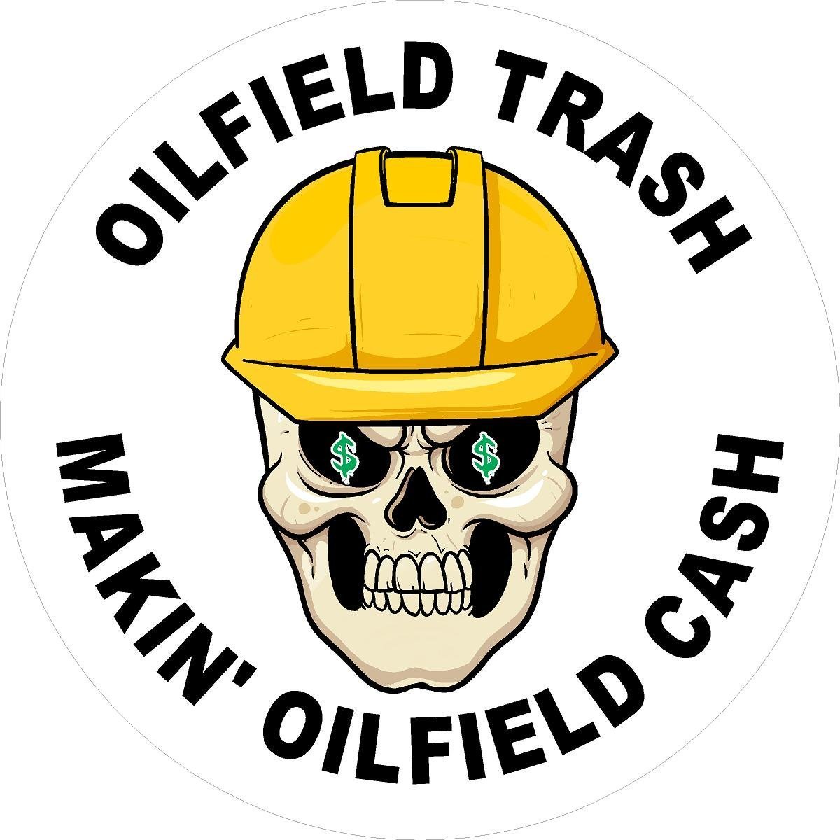 3 – Oldfield Trash Skull With Hard Hat Makin' Oilfield Cash Hard Hat/Helmet Stickers 2” H168