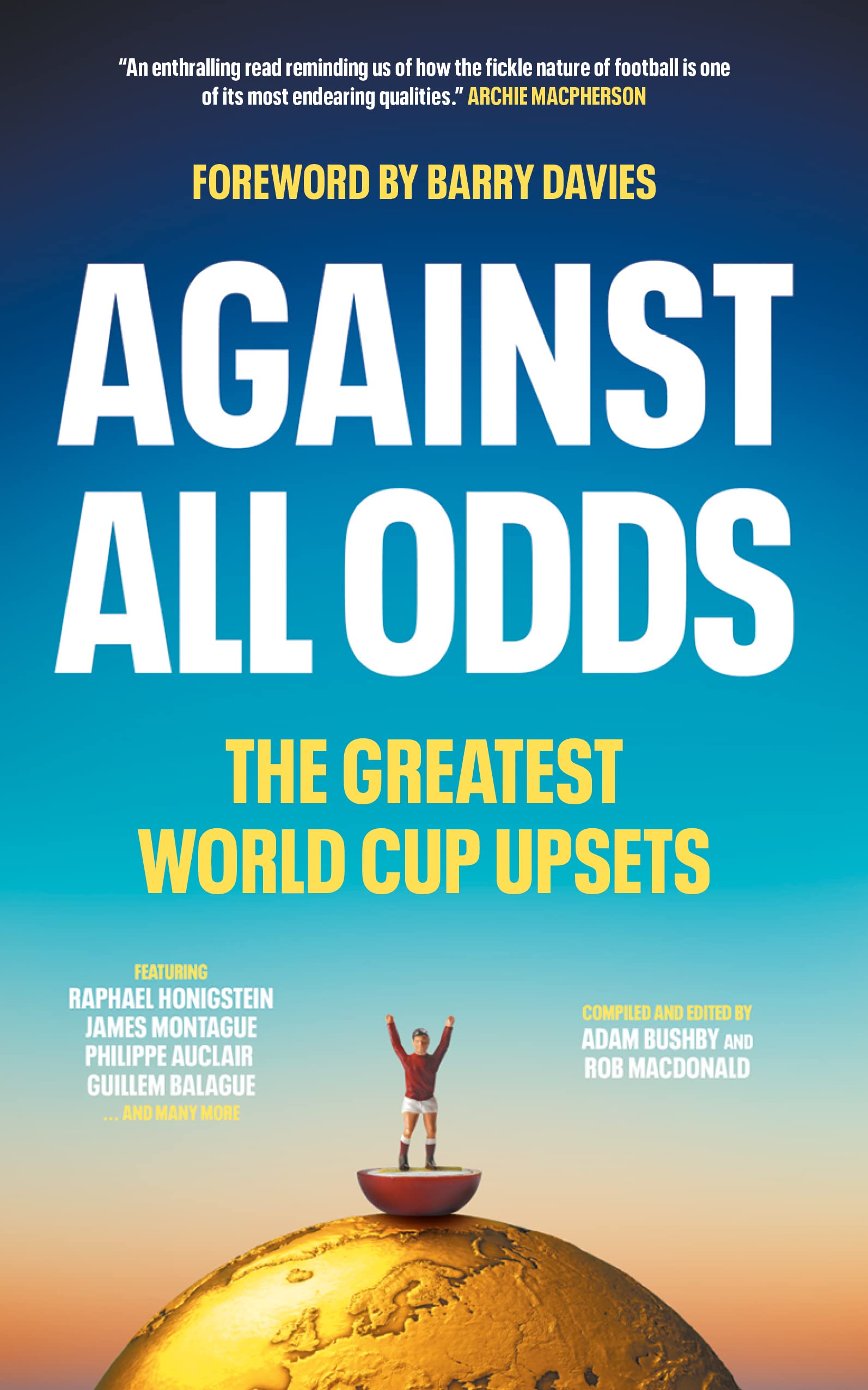 Against All Odds: The Greatest World Cup Upsets: 0