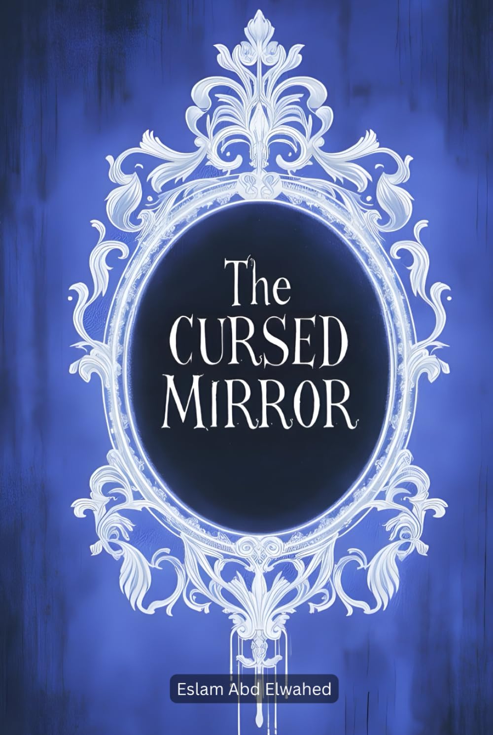 The Cursed Mirror: 100 True Horror Stories of Haunted Reflections (Horror & Supernatural)