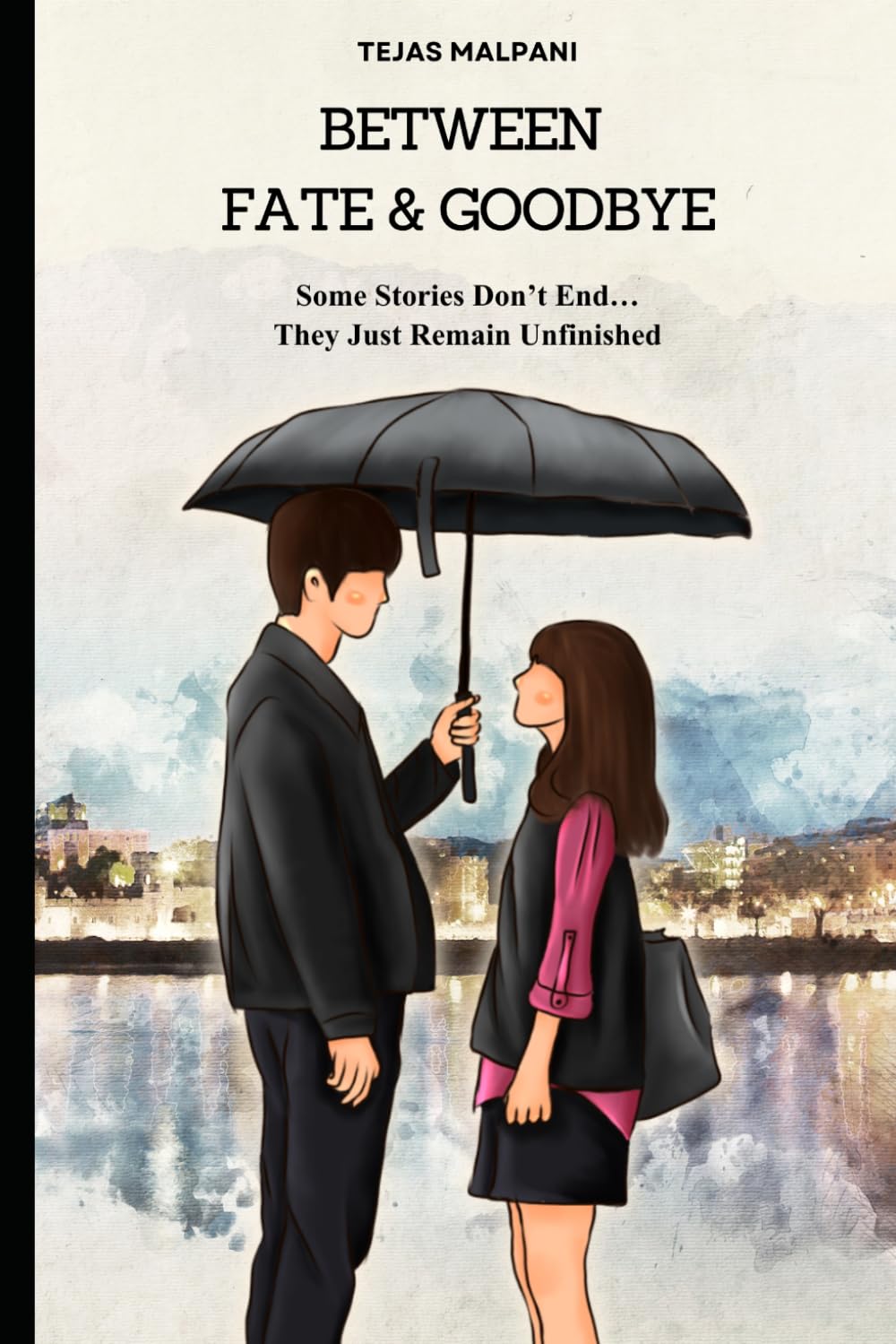 Between Fate and Goodbye: A Story of Love, Distance, and Unanswered Questions