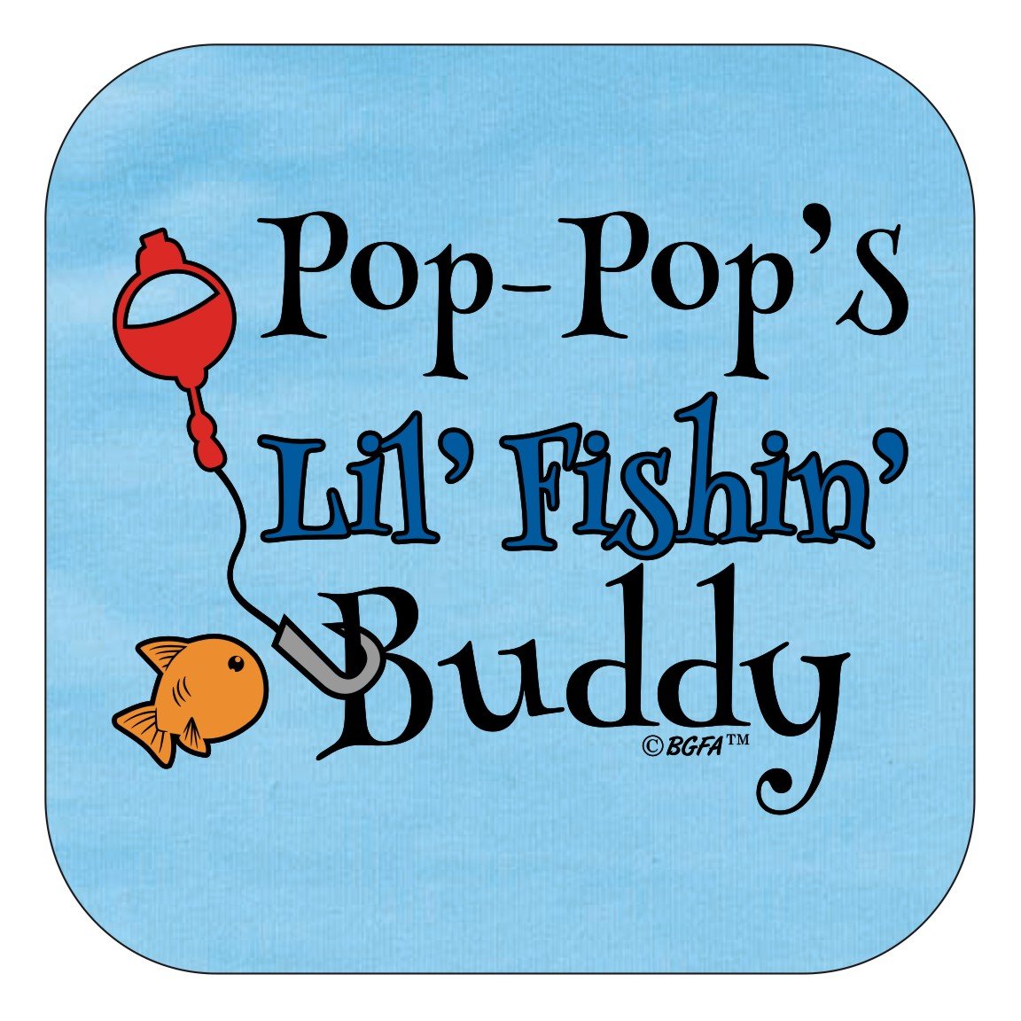 Pop-Pop's Lil Fishing Buddy Infant T-Shirt 18 Months Light Blue