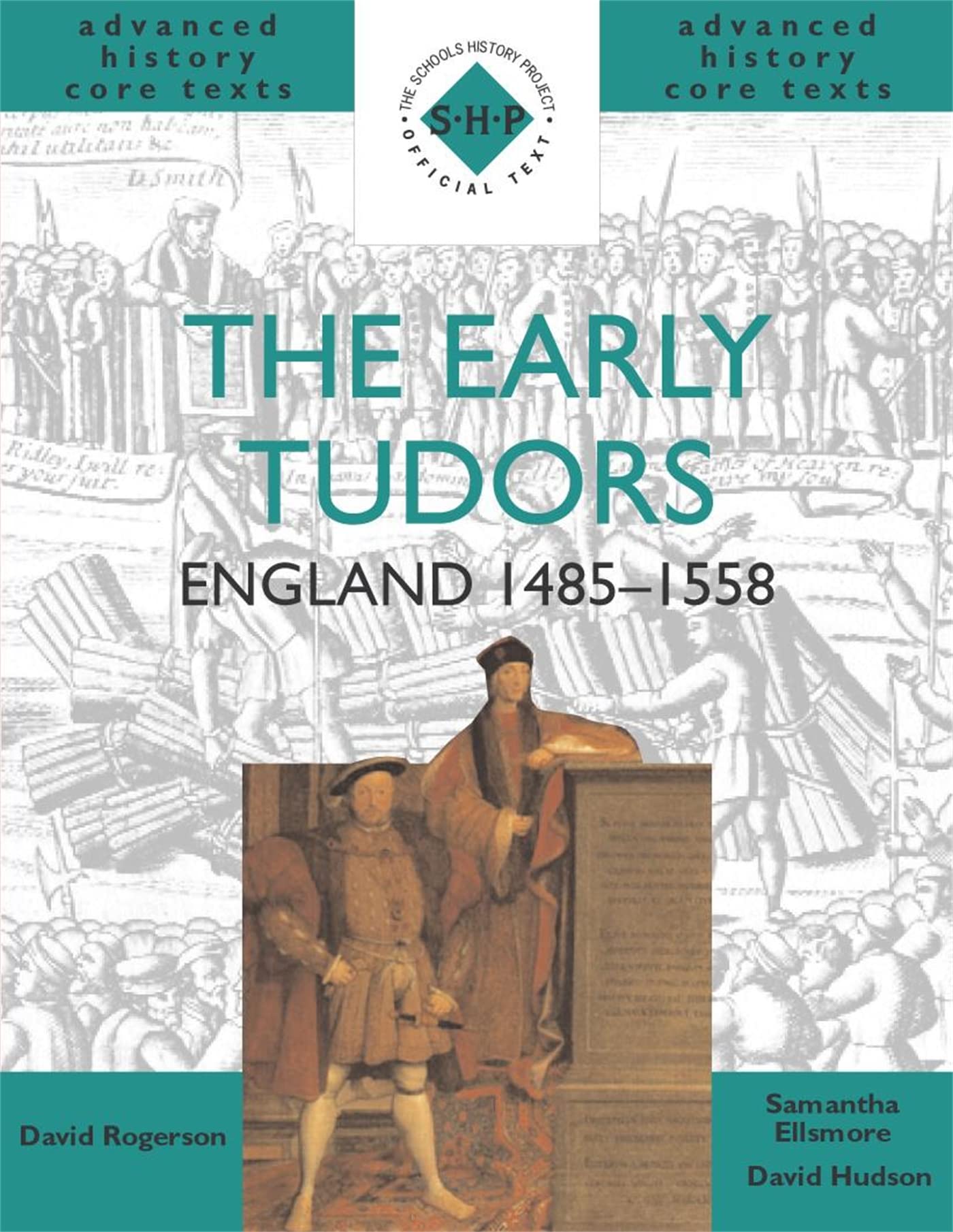 Hodder Education The Early Tudors: England 1485-1558