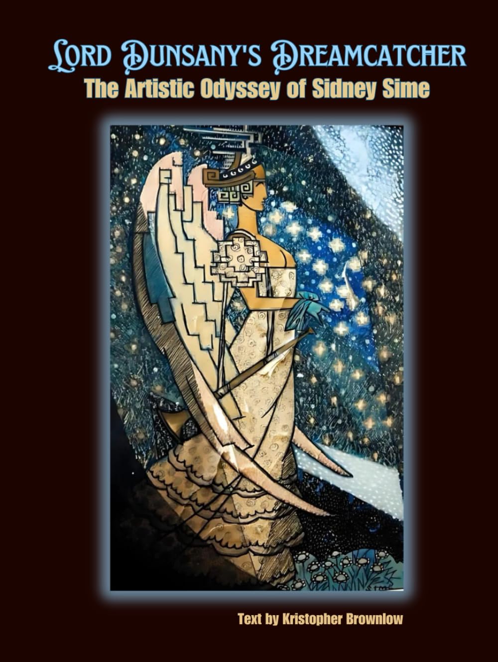 Lord Dunsany's Dreamcatcher: The Artistic Odyssey of Sidney Sime