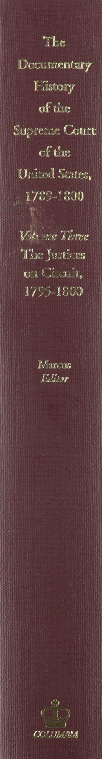 The Documentary History of the Supreme Court of the United States, 1789-1800: Volume 3 - Image 2