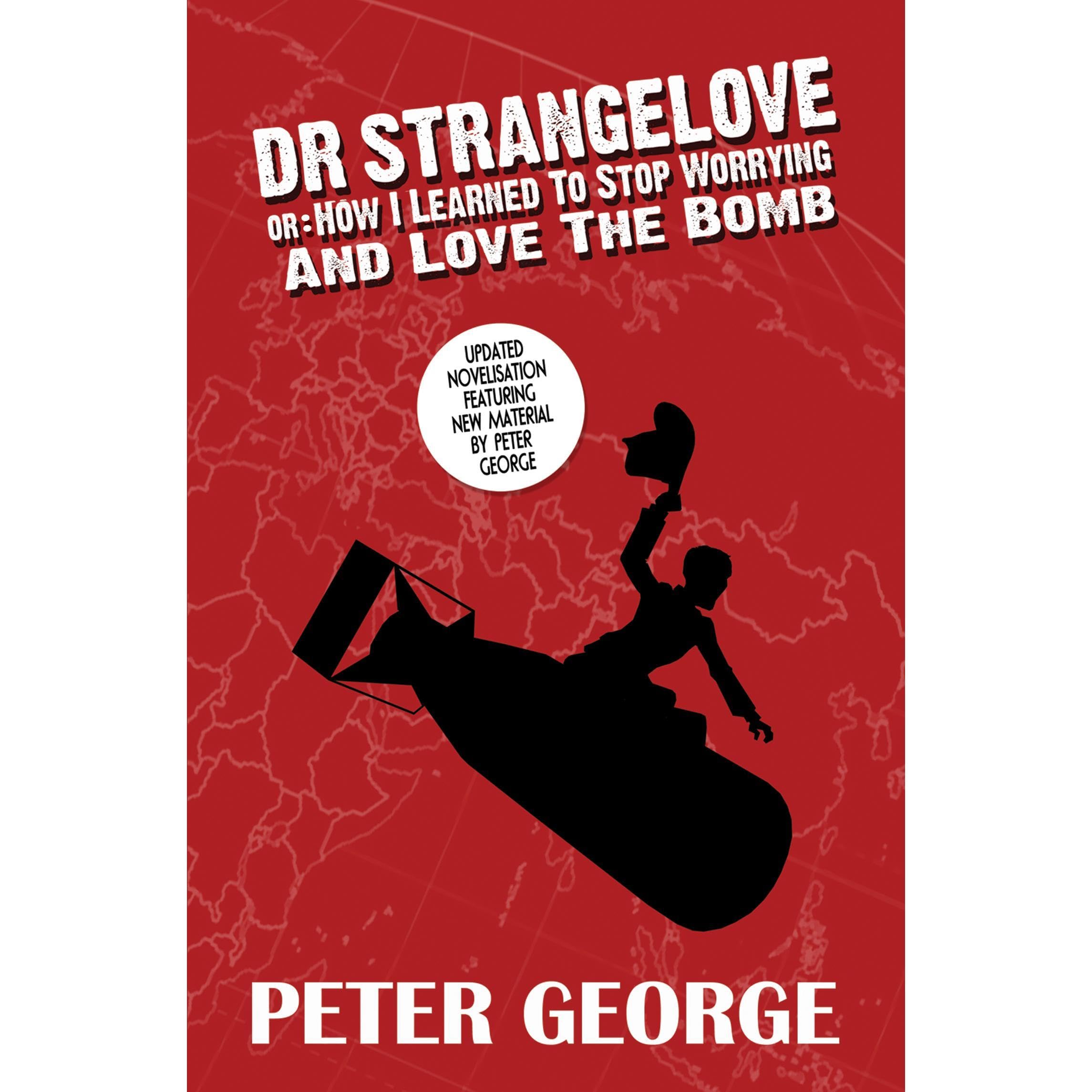 Dr Strangelove or: How I Learned to Stop Worrying and Love the Bomb.