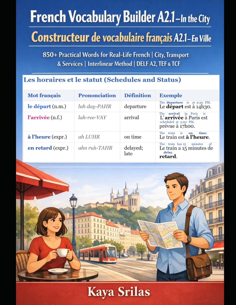 French Vocabulary Builder A2.1 — In the City / Constructeur de vocabulaire français A2.1 — En Ville: 850+ Practical Words for Real-Life French | City, ... / Constructeur de vocabulaire français)