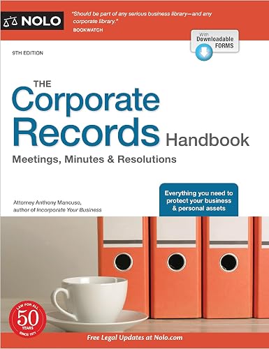 Corporate Records Handbook, The: Meetings, Minutes &amp; Resolutions