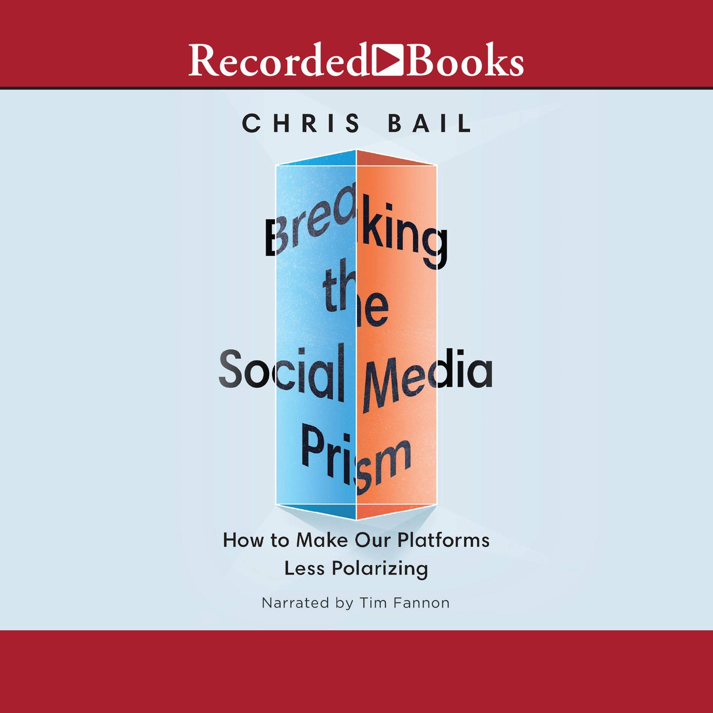 Cover art for Breaking the Social Media Prism