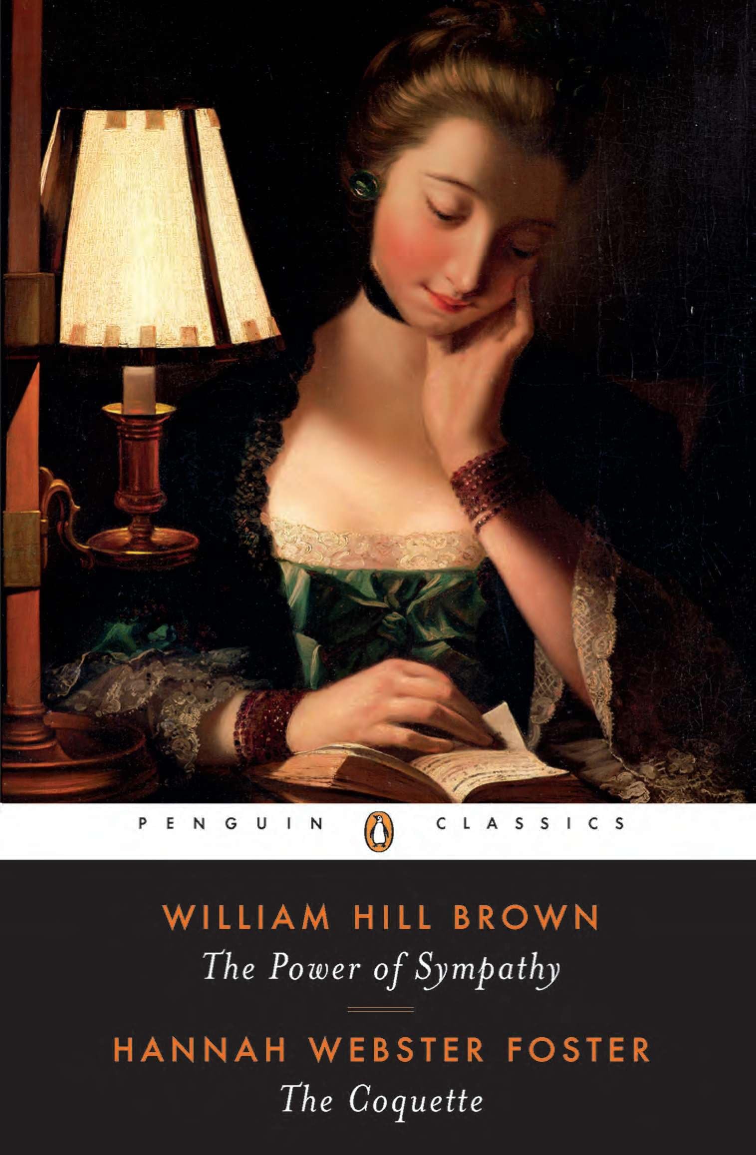 The Power of Sympathy and The Coquette (Penguin Classics)