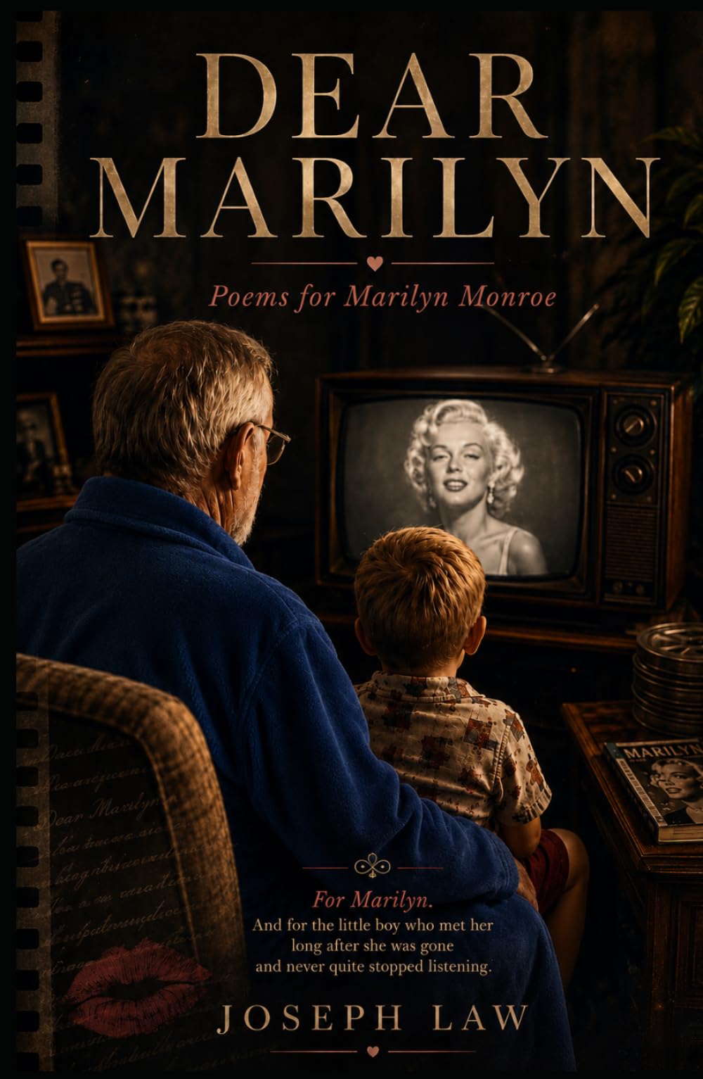 Dear Marilyn: Poems and Letters for Marilyn Monroe