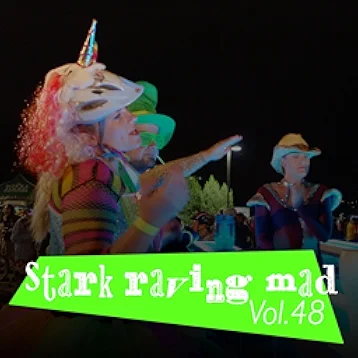 Stark Raving Mad, Vol. 48