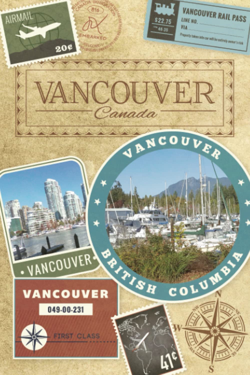 Vancouver Travel Book - Blank Lined Retro Travel Journal or Diary, the Perfect Vancouver Canada Book Travel Gift for your vacation. Write Daily, ... Log.: Great for Study Abroad Students!