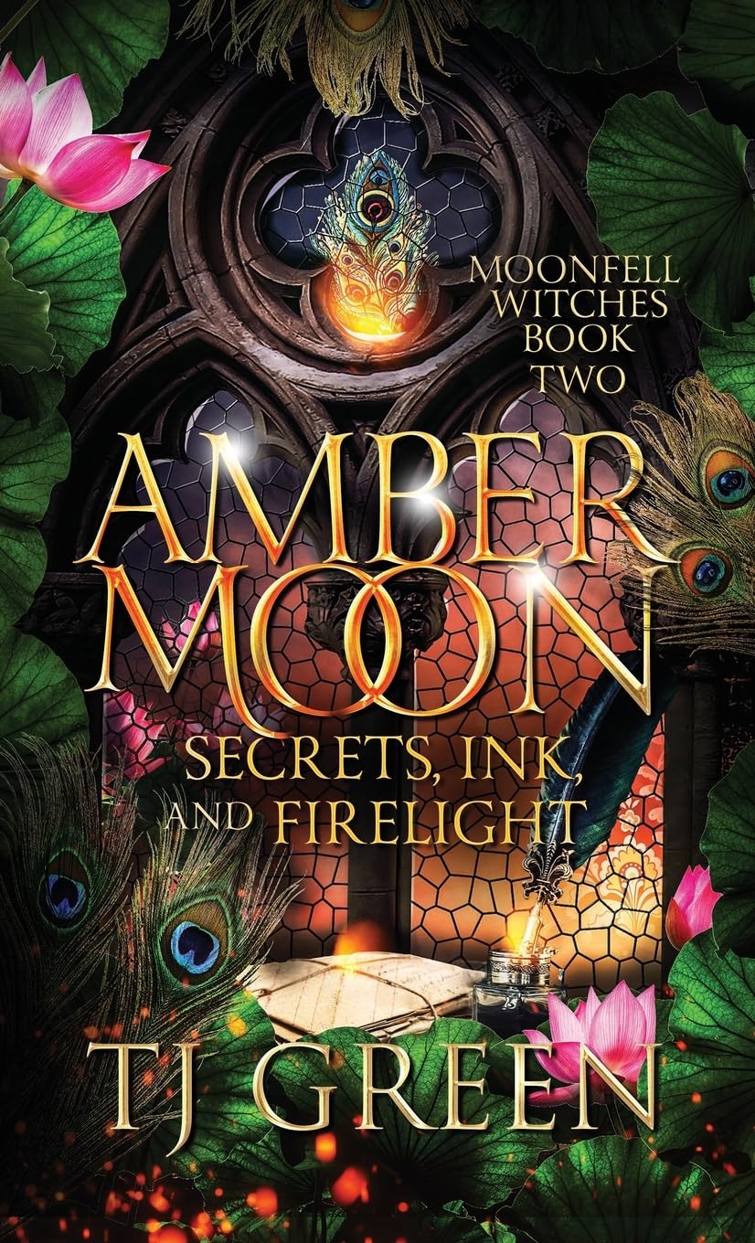 Amber Moon: Secrets, Ink, and Firelight: Witch Fiction: Secrets, Ink, and Firelight: Paranormal Witch Mysteries: 2 (Moonfell Witches)