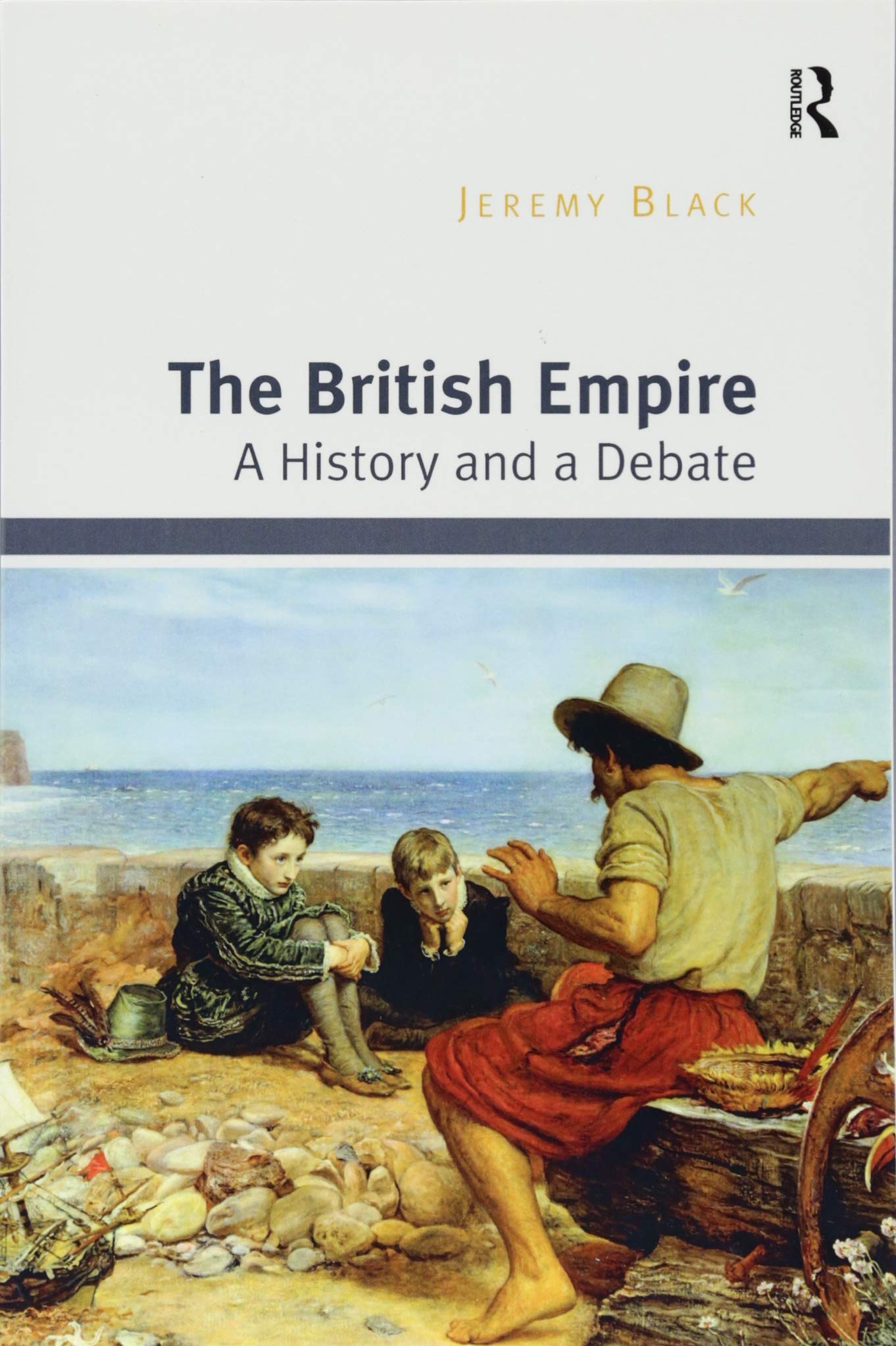 The British Empire: A History and a Debate