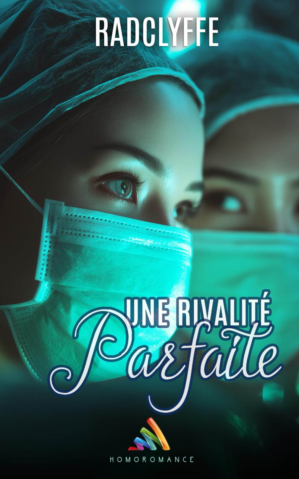 Une rivalité parfaite (Livre lesbien, roman lesbien) romance médicale, romance de bureau