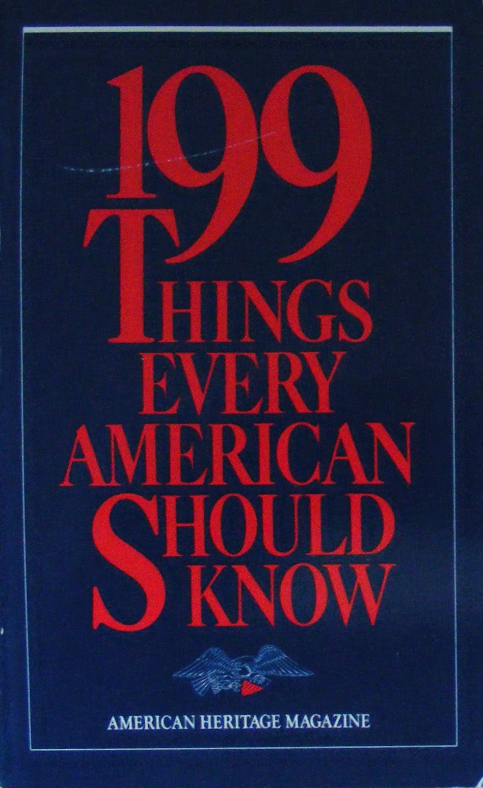 199 Things Every American Should Know N/A Books