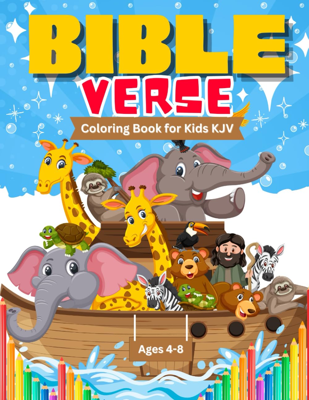 Bible Verse Coloring Book for Kids KJV: 40 Short & Inspirational King James Bible Verses and Christian Images for kids to Color Paperback – December 24, 2023