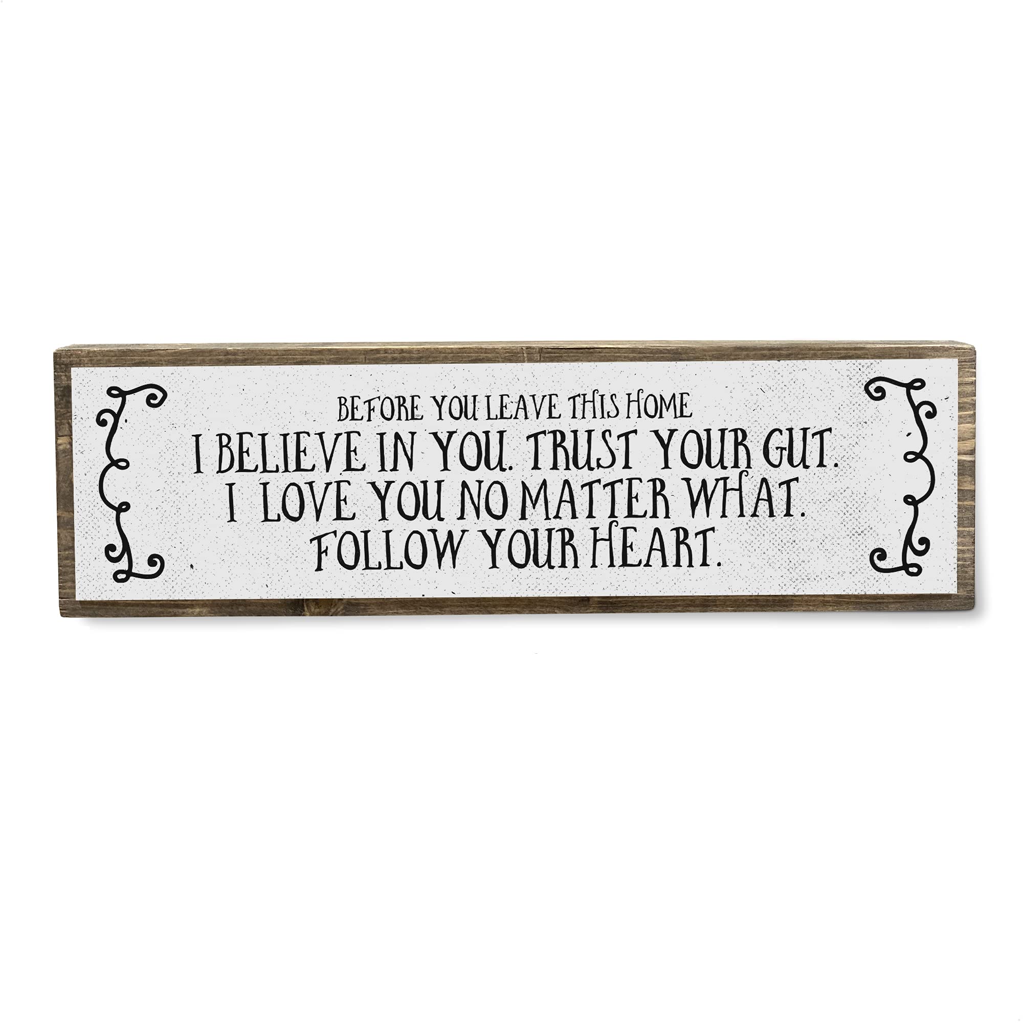 Motivation Wood Signs (Medium - Wood And Metal, Before You Leave This Home)