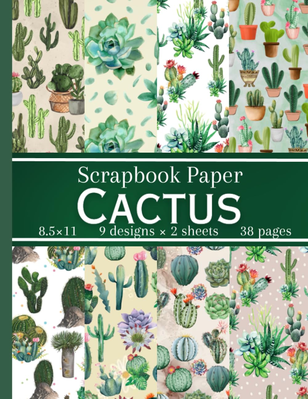 cactus-scrapbook-paper-18-plant-themed-double-sided-patterned-sheets-decorative-craft-paper-pad-party-supplies-for-scrapbooking-publishing-scrapcraft-based-amazon-com-books