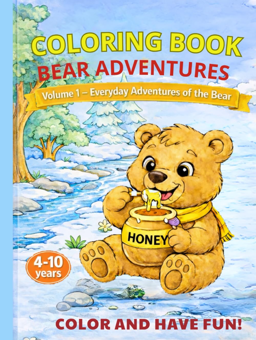 Bear Adventures: A Cute Hardcover Coloring Book for Preschool and Early Elementary Kids