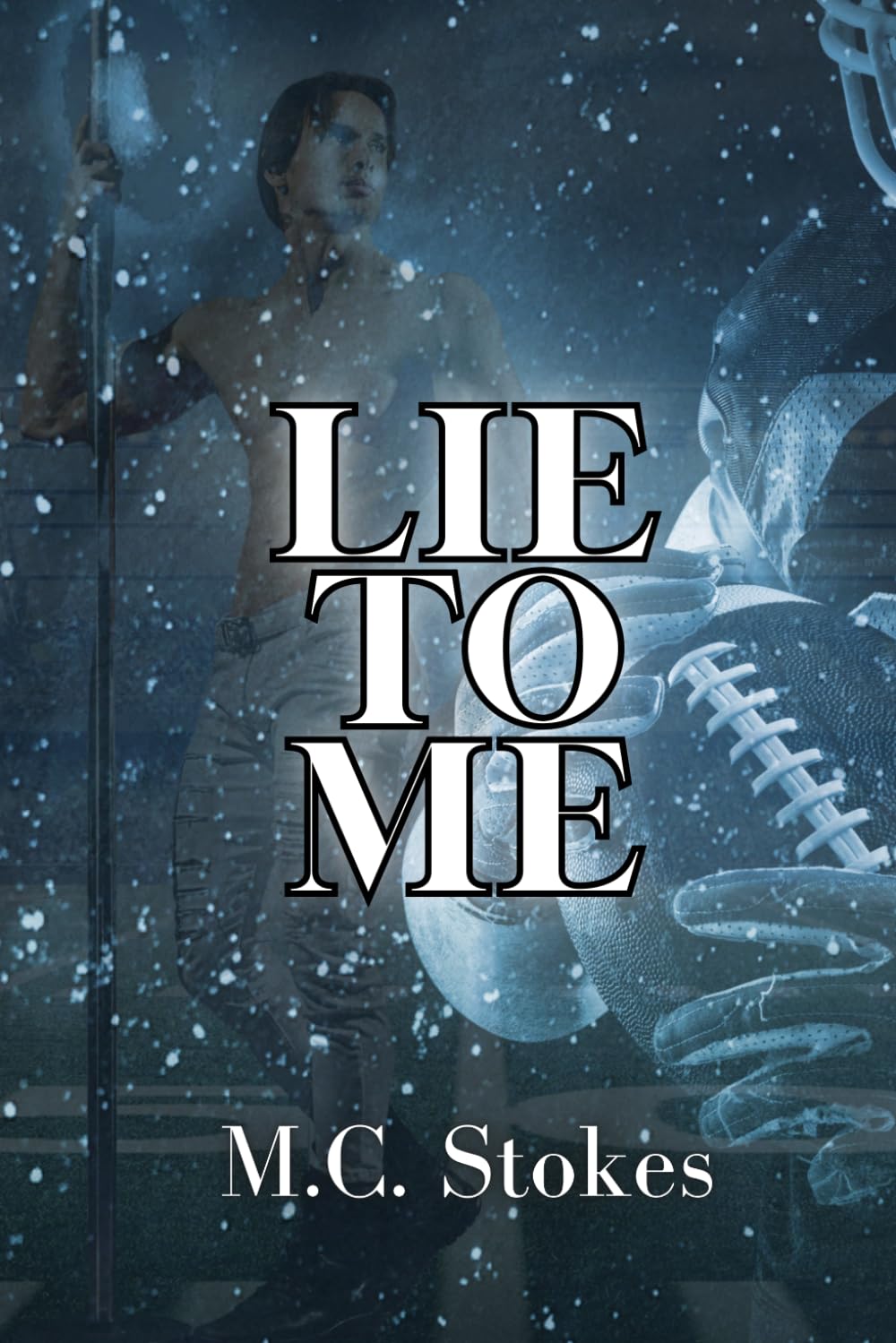 Lie to Me: A MM sports romance
